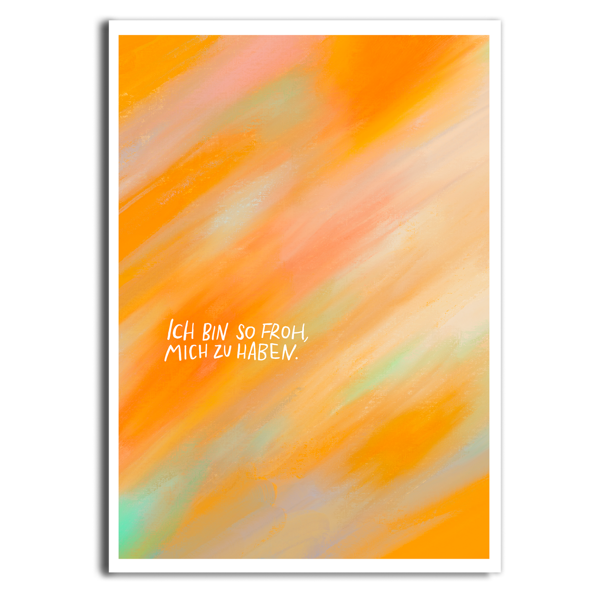 Postkarte "Froh mich zu haben"